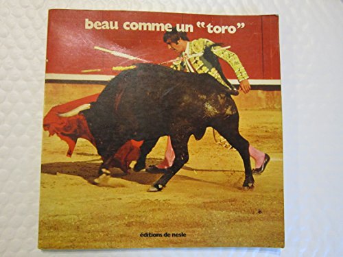 Beau comme un toro