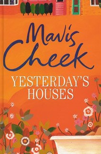 Yesterday's Houses