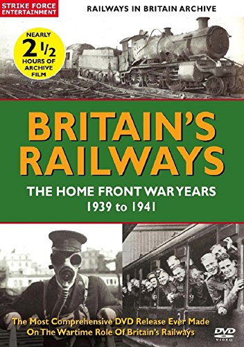 British Railways: The Home Front War Years - 1939 To 1941 [DVD]