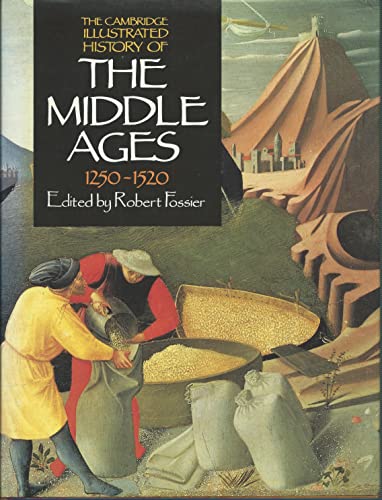 The Cambridge Illustrated History of the Middle Ages: Volume III, 1250-1520
