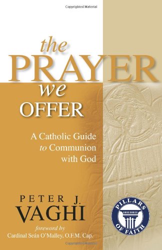 The Prayer We Offer