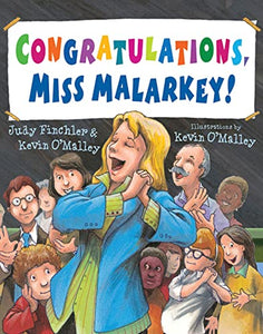 Congratulations, Miss Malarkey! 