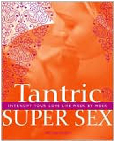 Tantric Super Sex
