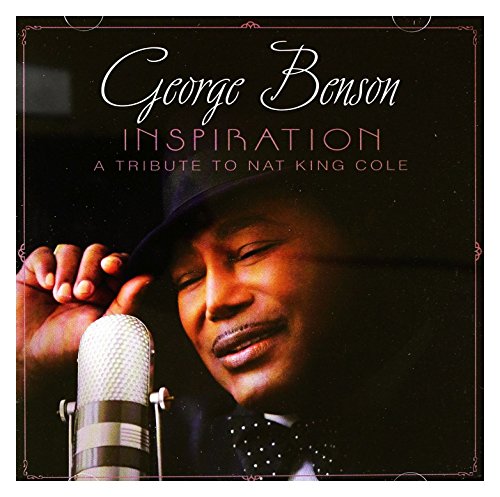 Inspiration (A Tribute To Nat King Cole)