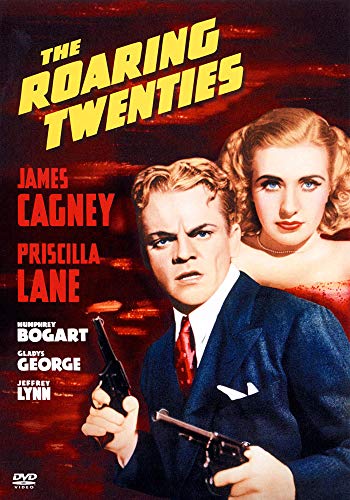 The Roaring Twenties - James Cagney & Humphrey Bogart [DVD] [1939]