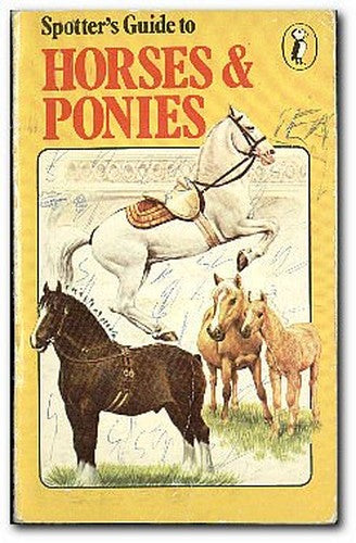 Spotter's Guide To Horses And Ponies