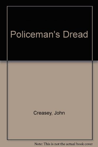 Policeman's Dread