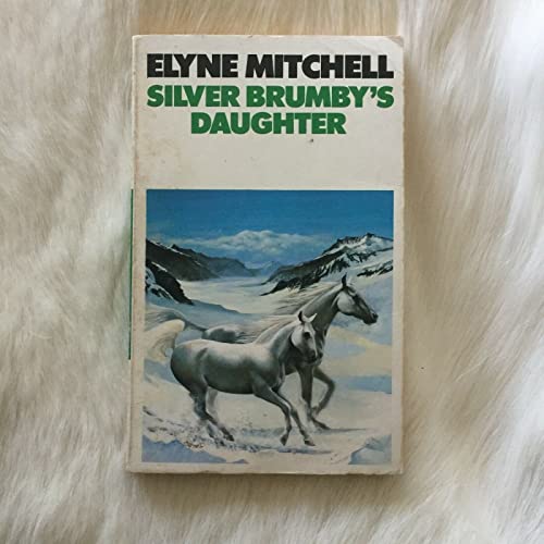 Silver Brumby's Daughter