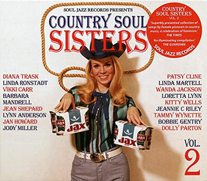 Country Soul Sisters 2: Women In Country Music 1956-79 