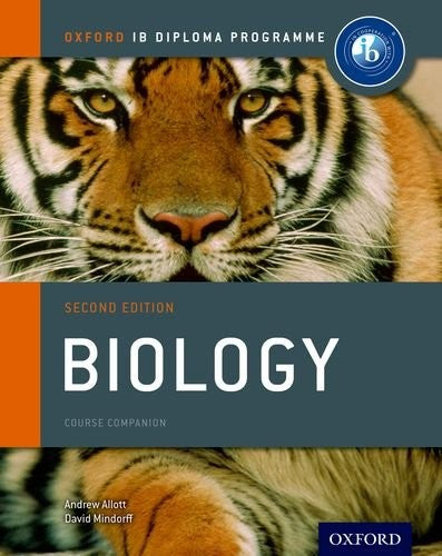 IB Biology Course Book: Oxford IB Diploma Programme