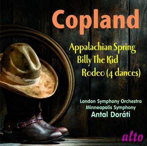Copland: Appalachian Spring/Billy The Kid/Rodeo