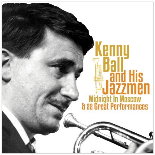 Kenny Ball & His Jazzmen - Midnight In Moscow