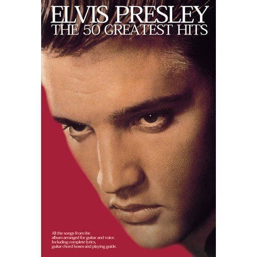 Elvis Presley - The 50 Greatest Hits