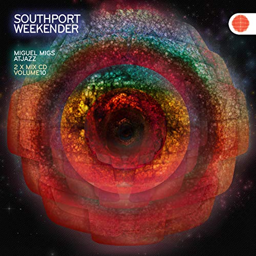 Southport Weekender: Mixed By Miguel Migs & Atjazz