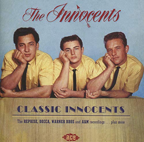 Classic Innocents: The Reprise, Decca, Warner Bros And A&M Recordings... Plus More