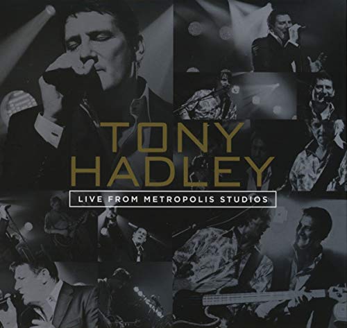Tony Hadley - Live From Metropolis Studios - Standard Edition
