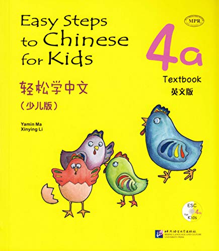 Easy Steps to Chinese for Kids vol.4A - Textbook By Li Xinying