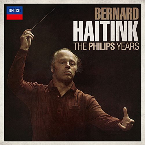 Bernard Haitink - The Philips Years (Decca box set)