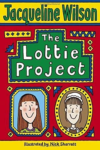The Lottie Project by Wilson, Jacqueline (2008)