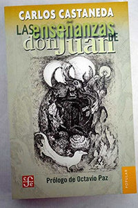 Viaje a Ixtlán: las lecciones de don Juan 