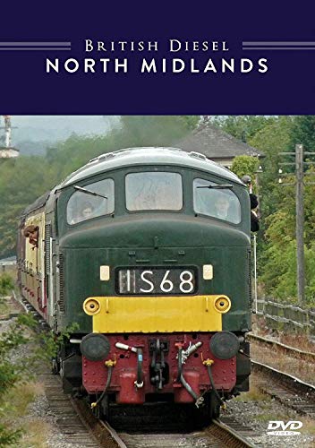 British Diesel Trains: The North Midlands [DVD]