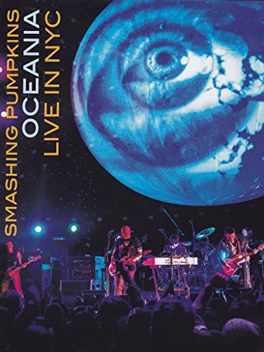 Smashing Pumpkins: Oceania - Live In NYC [DVD] [2013]