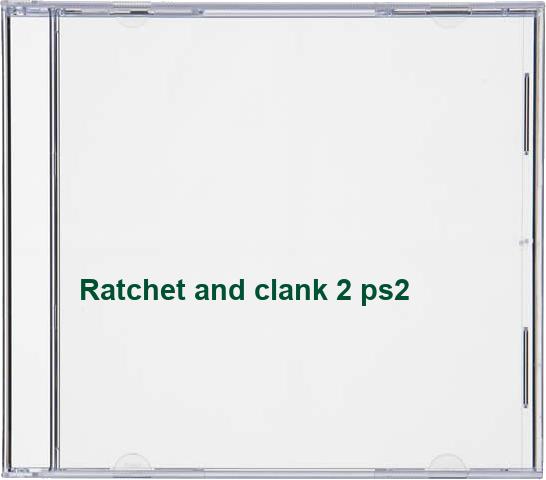 Ratchet and clank 2 ps2