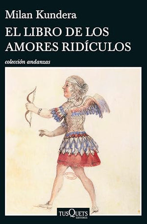 El Libro de Los Amores Ridiculos