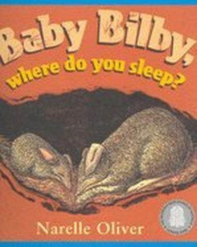 Baby Bilby, Where Do You Sleep?
