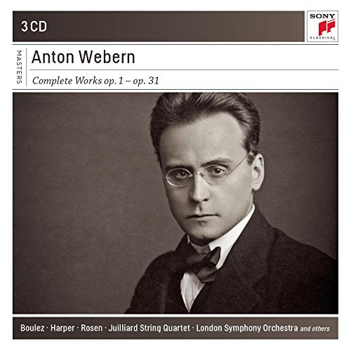 Anton Webern: Complete Works: Op. 1 - Op. 31