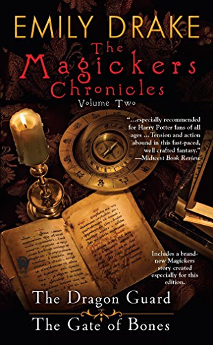 The Magickers Chronicles, The: Volume 2