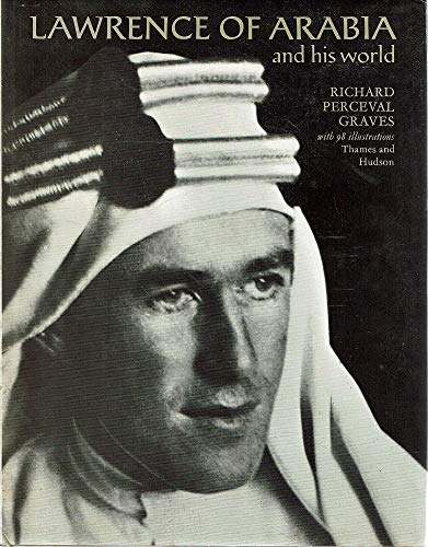 Lawrence of Arabia and His World