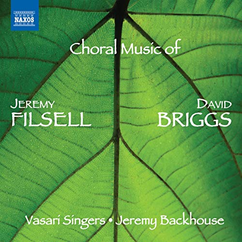 Briggs/ Filsell: Contemporary Choral Music