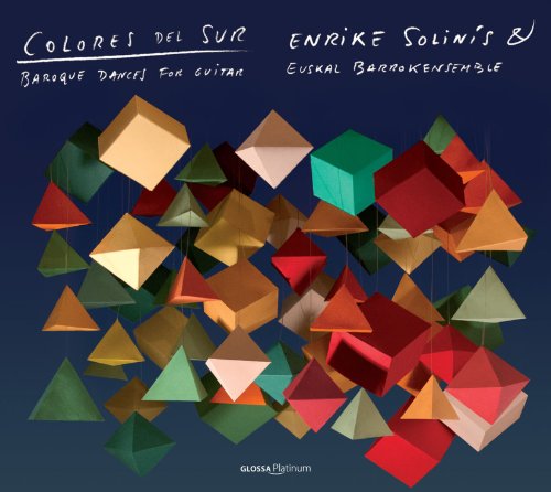 Colores Del Sur - Baroque Dances for Guitar