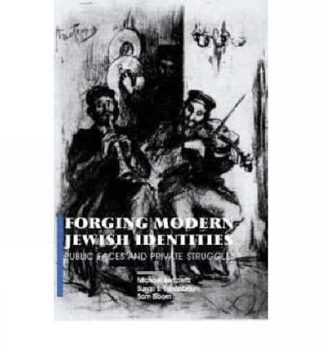 Forging Modern Jewish Identities