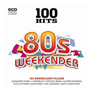 100 Hits - 80's Weekender 