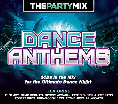 The Party Mix - Dance Anthems