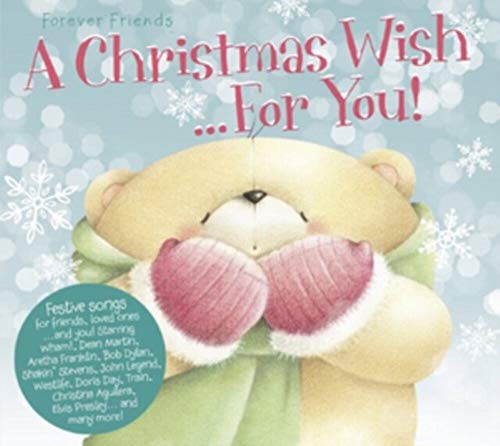 Forever Friends: A Christmas Wish For You