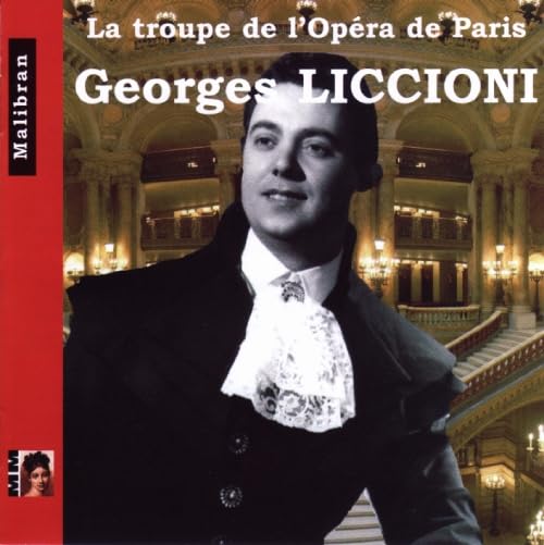Singers of the Paris Opera - Georges Liccioni