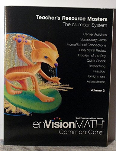 Envision Math: Teacher's Rescource Masters Number System, Vol. 2, Grade 6