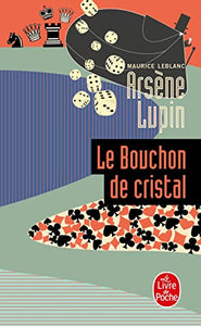 Le bouchon de cristal 
