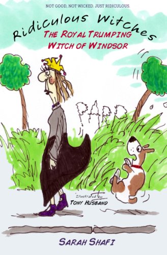 The Royal Trumping Witch of Windsor