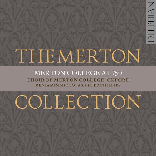 The Merton Collection: Merton College At 750