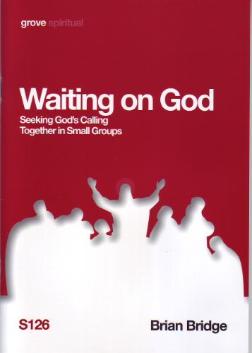 Waiting on God; Seeking God's Calling
