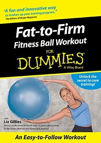 Fat-to-Firm Fitness Ball Workout For Dummies [DVD]