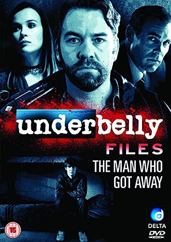 Underbelly Files - The Man Who Got Away [DVD]