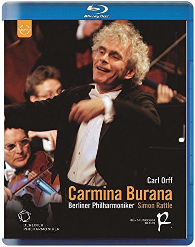 Berliner Philharmoniker - Sir Simon Rattle conducts Carmina Burana