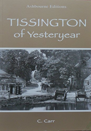 TISSINGTON OF YESTERYEAR