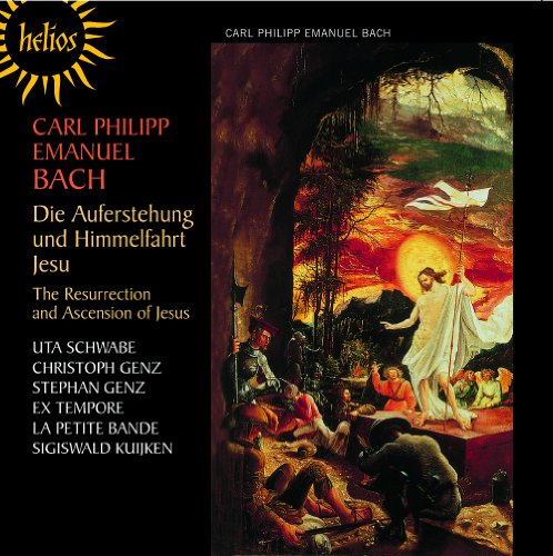 Bach (CPE): Die Auferstehung und Himmelfahrt Jesu