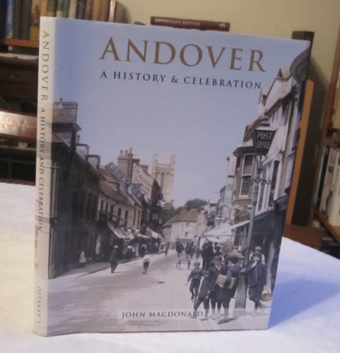 Andover: A History and Celebration of the Town